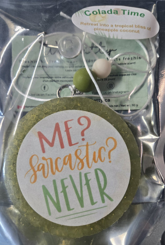 Colada Time Sarcastic Never - WaxettyColada Time Sarcastic NeverAir Freshener