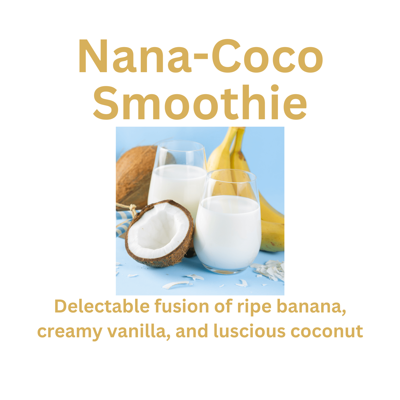 Nana-Coco Smoothie - WaxettyNana-Coco SmoothieWax Melt